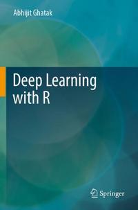 Deep Learning with R