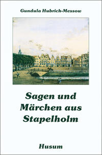 Sagen und Märchen aus Stapelholm