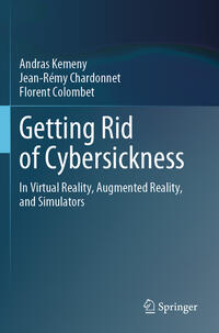 Getting Rid of Cybersickness