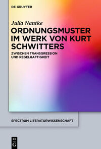 Ordnungsmuster im Werk von Kurt Schwitters