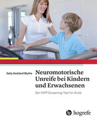 Neuromotorische Unreife bei Kindern und Erwachsenen