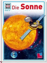 Was ist was, Band 076: Die Sonne