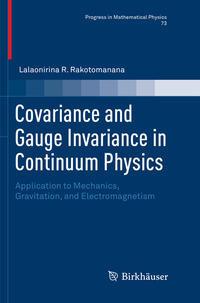 Covariance and Gauge Invariance in Continuum Physics