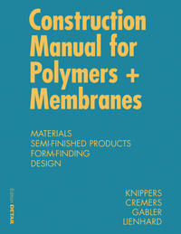 Construction Manual for Polymers + Membranes