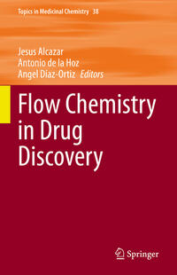 Flow Chemistry in Drug Discovery