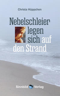 Nebelschleier legen sich auf den Strand