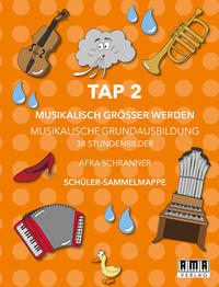 TAP 2 - Musikalisch Größer Werden (Schüler-Mappe)