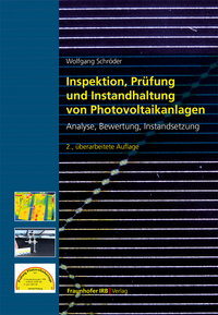 Inspektion, Prüfung und Instandhaltung von Photovoltaikanlagen