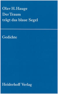 Der Traum trägt das blaue Segel.