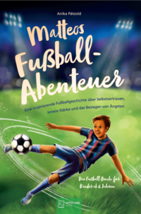 Matteos Fußball-Abenteuer