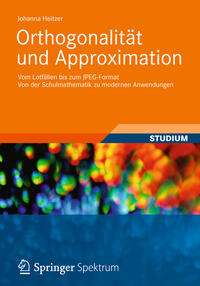 Orthogonalität und Approximation