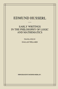 Early Writings in the Philosophy of Logic and Mathematics