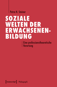 Soziale Welten der Erwachsenenbildung