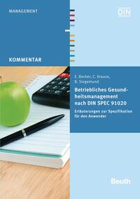 Betriebliches Gesundheitsmanagement nach DIN SPEC 91020 - Buch mit E-Book