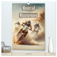 Motorrad Wüstenrennen (hochwertiger Premium Wandkalender 2025 DIN A2 hoch), Kunstdruck in Hochglanz