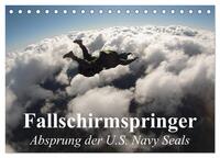 Fallschirmspringer. Absprung der U.S. Navy Seals (Tischkalender 2025 DIN A5 quer), CALVENDO Monatskalender