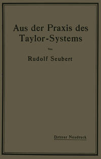 Aus der Praxis des Taylor-Systems