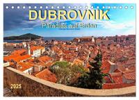 Dubrovnik - Paradies auf Erden (Tischkalender 2025 DIN A5 quer), CALVENDO Monatskalender