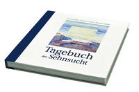 Tagebuch der Sehnsucht