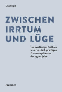 Zwischen Irrtum und Lüge