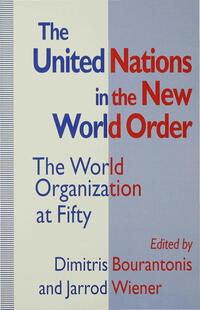 The United Nations in the New World Order