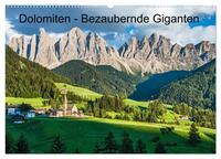 Dolomiten - Bezaubernde Giganten (Wandkalender 2025 DIN A2 quer), CALVENDO Monatskalender