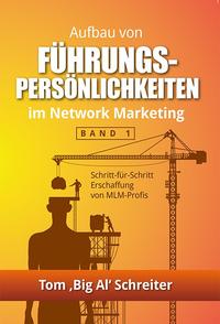 Aufbau von Führungskräften im Network Marketing