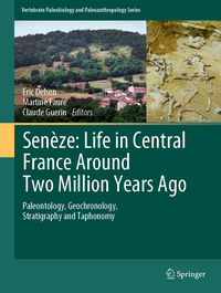 Senèze: Life in Central France Around Two Million Years Ago