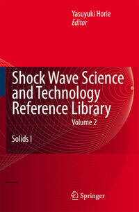 Shock Wave Science and Technology Reference Library, Vol. 2