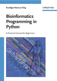 Bioinformatics Programming in Python