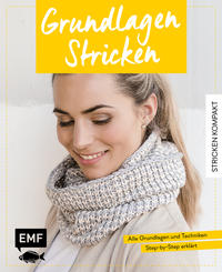 Stricken kompakt – Grundlagen Stricken