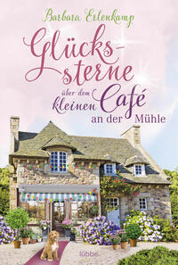 Glückssterne über dem kleinen Café an der Mühle