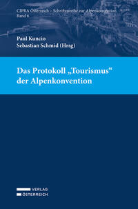 Das Protokoll "Tourismus" der Alpenkonvention