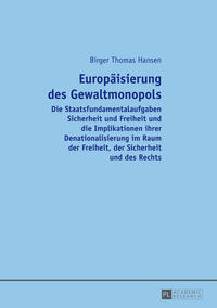 Europäisierung des Gewaltmonopols