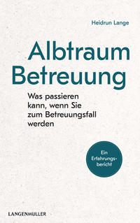 Albtraum Betreuung