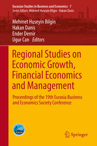 Regional Studies on Economic Growth, Financial Economics and Management