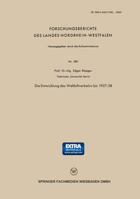 Die Entwicklung des Weltluftverkehrs bis 1957/58