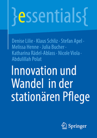 Innovation und Wandel in der stationären Pflege