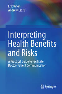 Interpreting Health Benefits and Risks