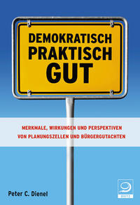 Demokratisch, praktisch, gut