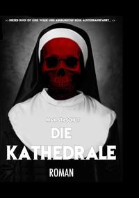 Die Kathedrale