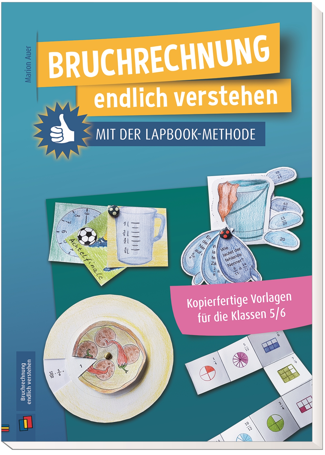 Bruchrechnung endlich verstehen mit der Lapbook-Methode