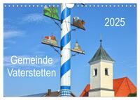 Gemeinde Vaterstetten (Wandkalender 2025 DIN A4 quer), CALVENDO Monatskalender