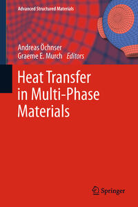 Heat Transfer in Multi-Phase Materials