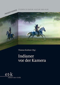 Indianer vor der Kamera