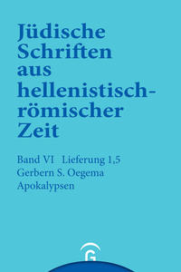 Jüdische Schriften aus hellenistisch-römischer Zeit, Bd 6: Supplementa / Apokalypsen