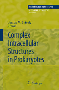 Complex Intracellular Structures in Prokaryotes