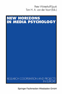 New Horizons in Media Psychology