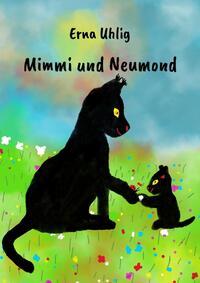 Mimmi und Neumond