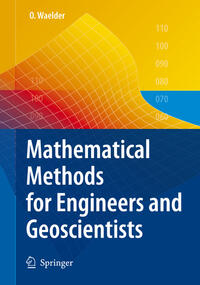 Mathematical Methods for Engineers and Geoscientists